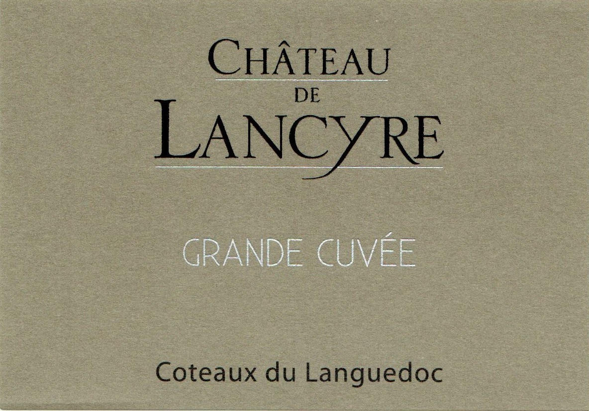 Etiquette de Grande Cuvee vin blanc Chateau de Lancyre AOC Coteaux du Languedoc